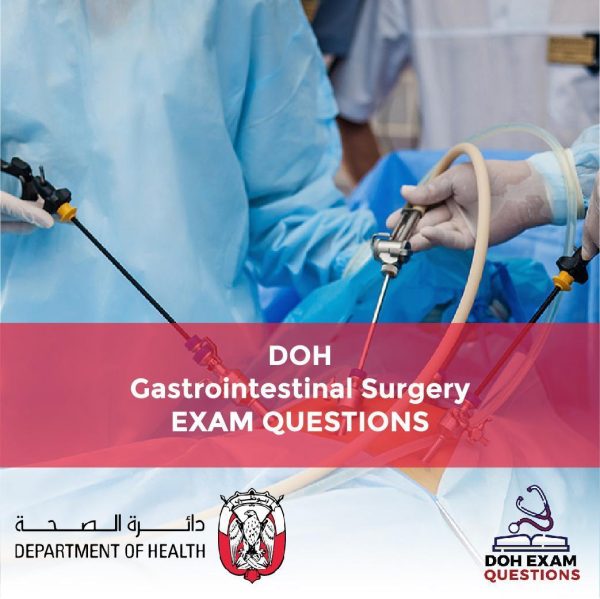 DOH Gastrointestinal Surgery Exam Questions