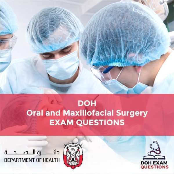 DOH Oral and Maxillofacial Surgery Exam Questions