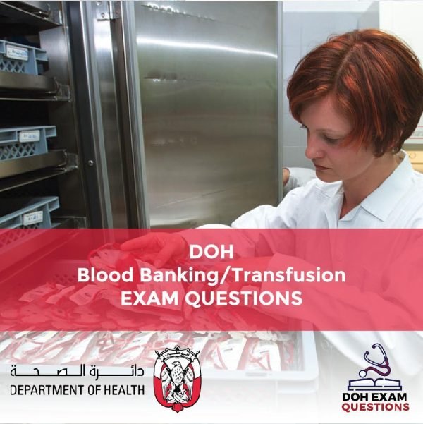 DOH Blood Banking-Transfusion Exam Questions