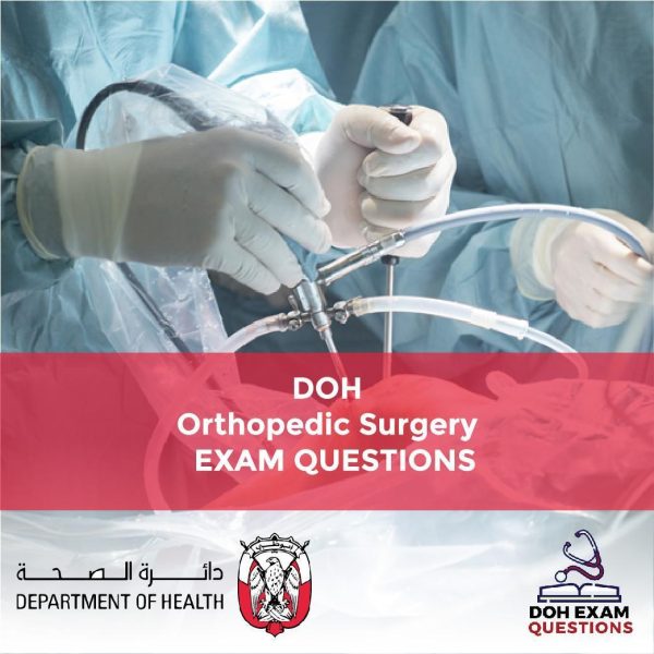 DOH Orthopedic Surgery Exam Questions