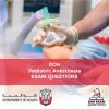DOH Pediatric Anesthesia Exam Questions