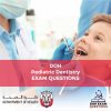 DOH Pediatric Dentistry Exam Questions