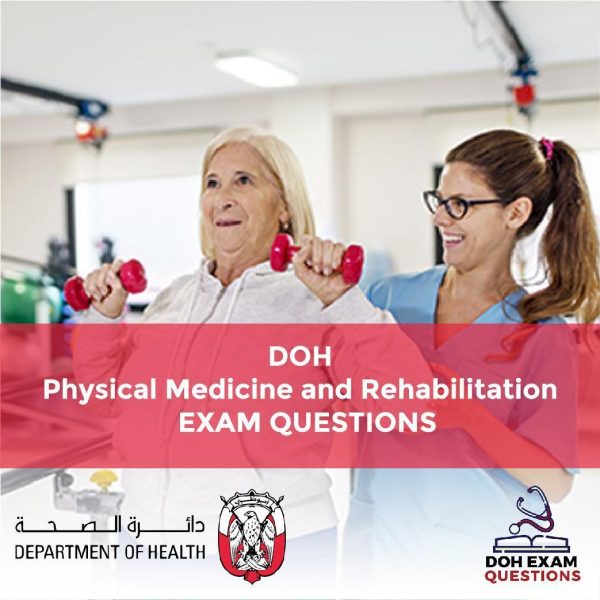 DOH Physical Medicine and Rehabilitation Exam Questions