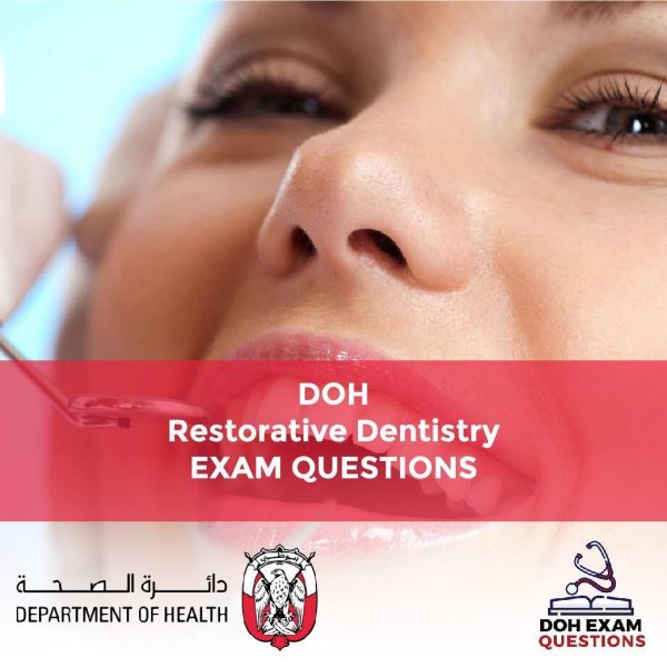 DOH Restorative Dentistry Exam Questions