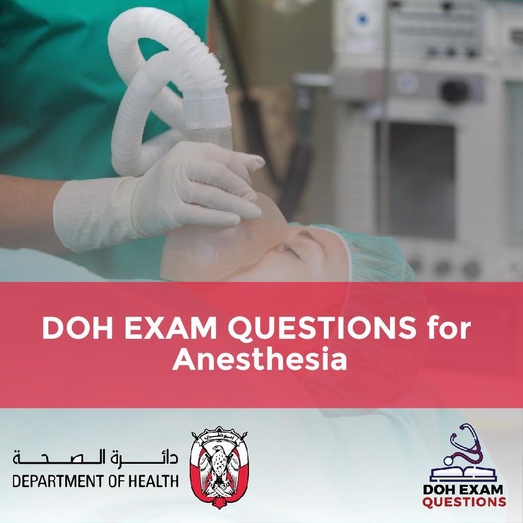 DOH Exam Questions for Anesthesia