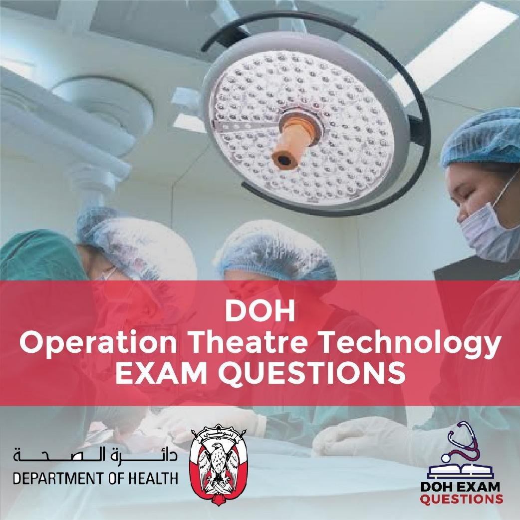 DOH Operation Theatre Technology Exam Questions