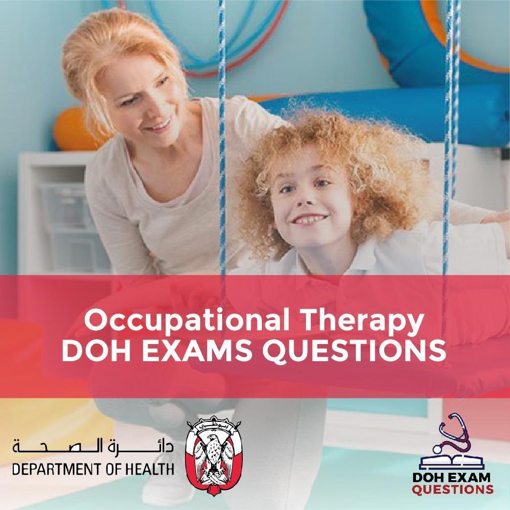 Occupational Therapy DOH Exam Questions