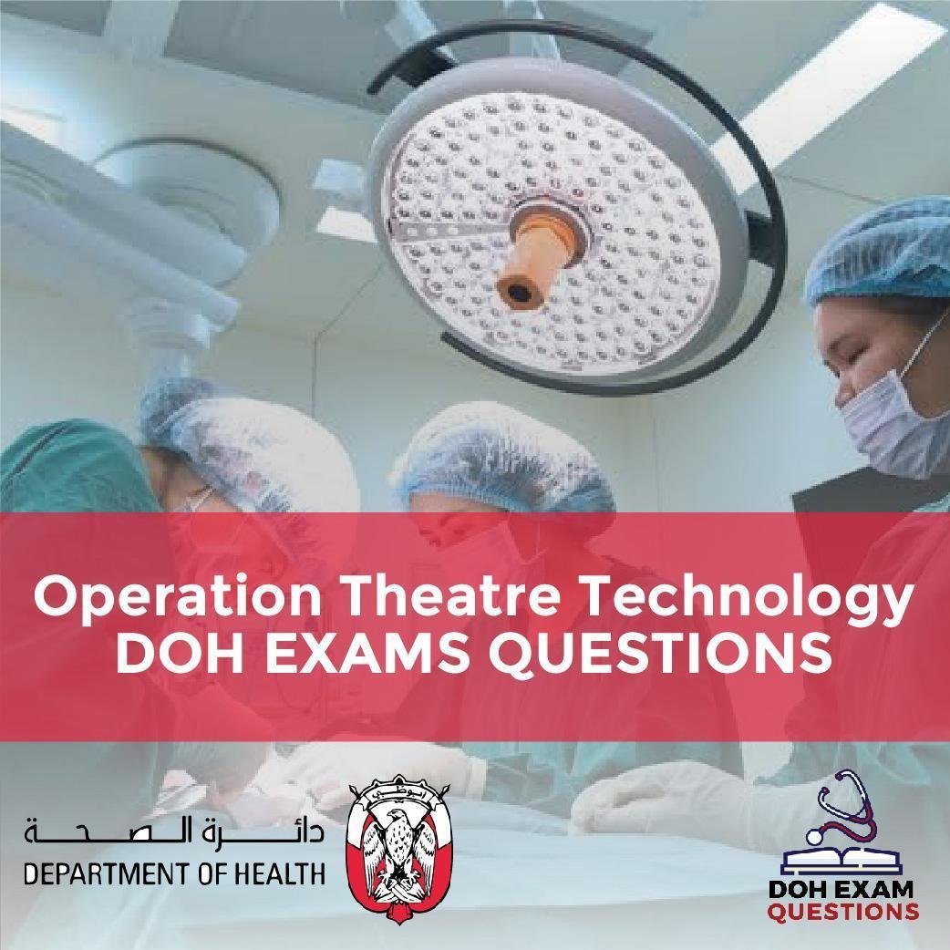 Operation Theatre Technology DOH Exam Questions