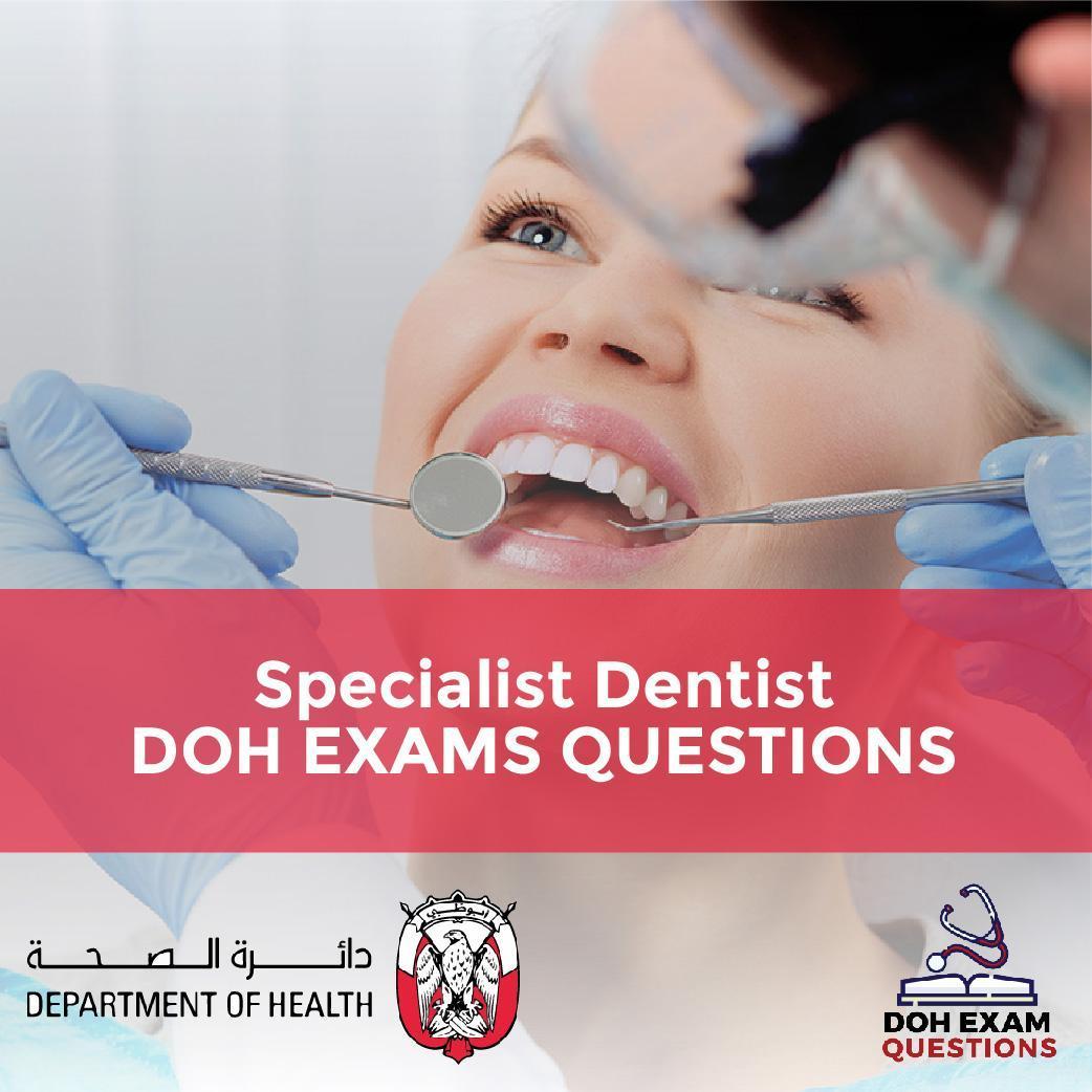 Specialist Dentist DOH Exam Questions